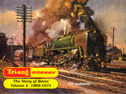 Tri-ang Hornby - The Story of Rovex Volume 2 1965-1971