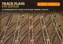 Hornby Railways Track Plans 5th Edition - A comprehensive guide to building Hornby layouts